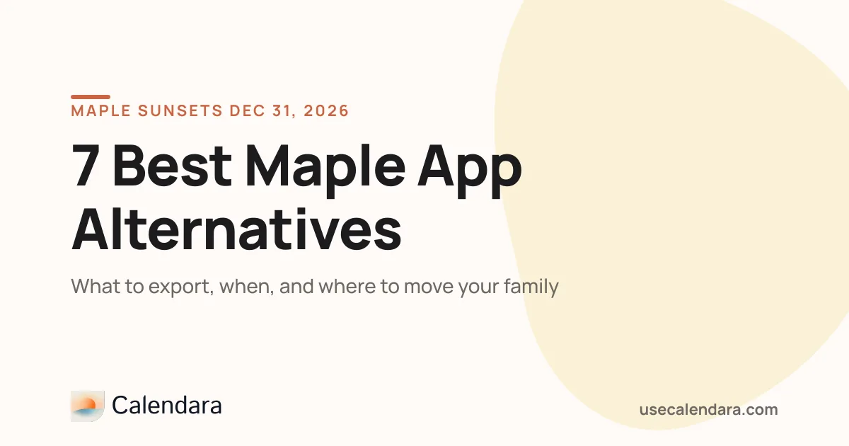 Maple Is Shutting Down: 7 Best Maple App Alternatives