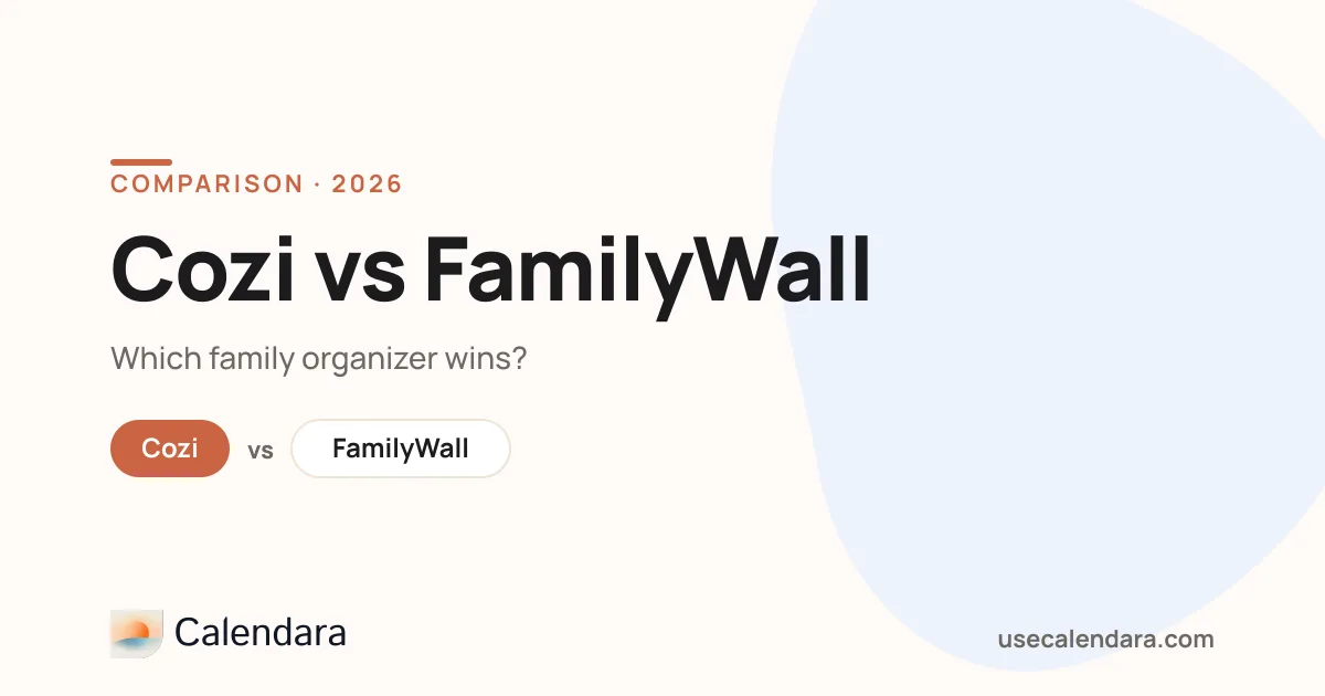Cozi vs FamilyWall (2026): Which Family Organizer Wins?
