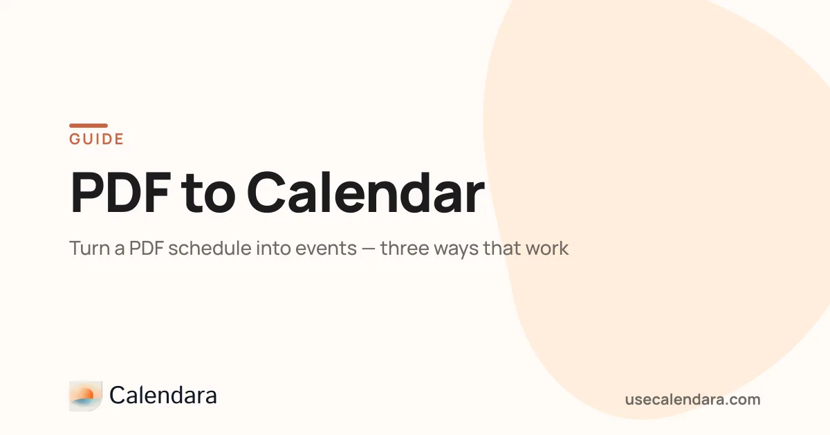 PDF to Calendar: Turn a PDF Schedule into Events (2026)